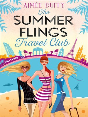 cover image of The Summer Flings Travel Club
